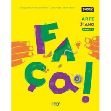 Imagem de Conjunto Faça! Arte Efai 3º Ano