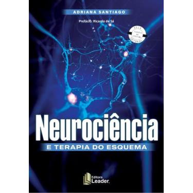 Imagem de Livro - Neurociência e Terapia do Esquema