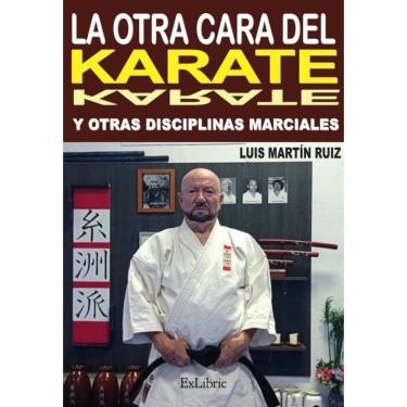 Imagem de La otra cara del karate y otras disciplinas marciales - Espanhol