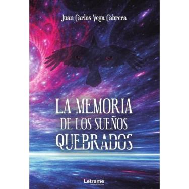 Imagem de La memoria de los sueños quebrados - Espanhol