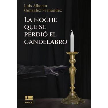 Imagem de La noche que se perdió el candelabro - Espanhol