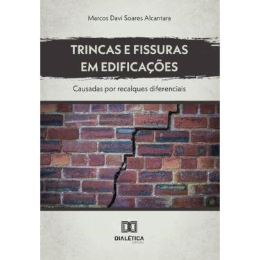 Imagem de Trincas E Fissuras Em Edificações - Português