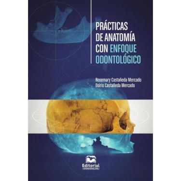 Imagem de Prácticas de anatomía con enfoque odontológico-Espanhol