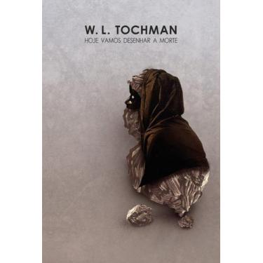 Imagem de Hoje Vamos Desenhar a Morte - AYINE EDITORA