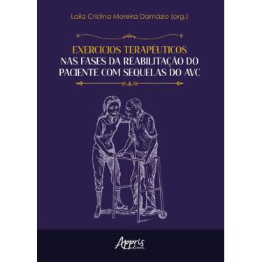 Imagem de Livro - Exercícios Terapêuticos nas Fases da Reabilitação do Paciente 