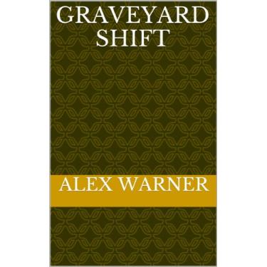 Imagem de Graveyard Shift (Andrella The Goth Book 4) (English Edition)