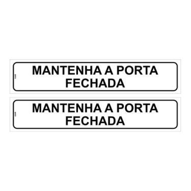 Imagem de Kit com 2 Placas de Sinalização Aviso: Mantenha a Porta Fechada 5x25 c