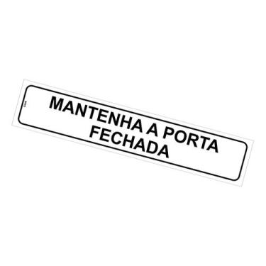 Imagem de Placa de Sinalização Aviso: Mantenha a Porta Fechada Adesiva, 5x25 cm,