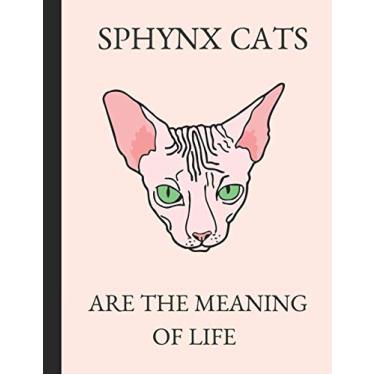 Imagem de Sphynx Cats Are The Meaning Of Life: 2019-2023 Five Year Calendar Planner