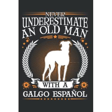 Imagem de Galgo Espanol Notizbuch: Galgo Español Alter Mann Spanischer Windhund / 6x9 Zoll / 120 gepunktete Seiten