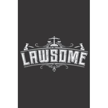 Imagem de Attorney Lawsome Law School Student Attorney: Daily Planner Notepad To Do Schedule, Medium 6x9 Inches, 120 Pages, Printed Cover