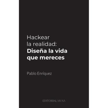 Imagem de Hackear la Realidad - Espanhol