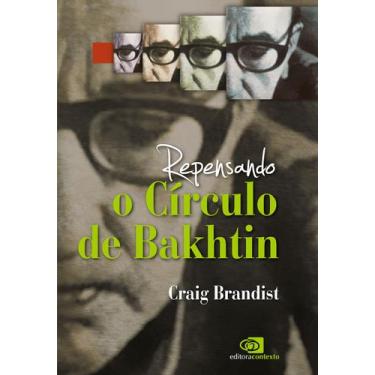 Imagem de Livro - Repensando o círculo de Bakhtin