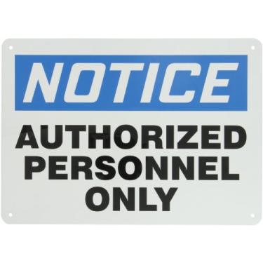 Imagem de Accuform MADC801VA Placa de segurança de alumínio, Legend "NOTICE AUTORIZADA SOMENTE PERSONNEL AUTORIZADO", 25,4 cm de comprimento x 35,5 cm de largura, azul/preto sobre branco