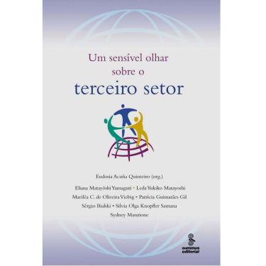 Imagem de Livro - Um Sensível Olhar Sobre o Terceiro Setor - Eudosia Acuña Quinteiro 