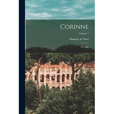 Imagem de Corinne: Or, Italy; Volume 1