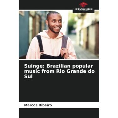 Imagem de Suinge: Brazilian popular music from Rio Grande do Sul