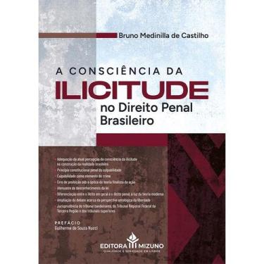 Imagem de A Consciência da Ilicitude no Direito Penal Brasileiro - Editora Mizun
