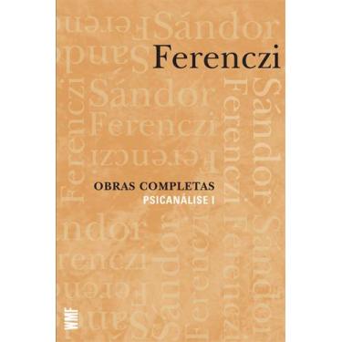 Imagem de Livro - Obras Completas - Psicanálise I