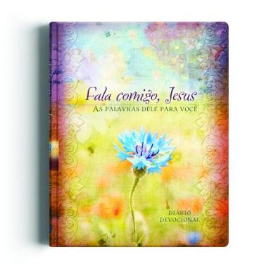 Imagem de Livro - Fala Comigo, Jesus - Diário devocional