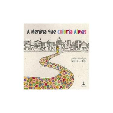 Imagem de A Menina Que Coloria Almas