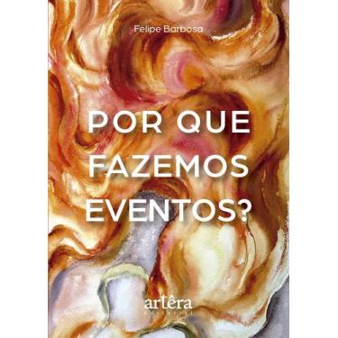 Imagem de Livro - Por que Fazemos Eventos?