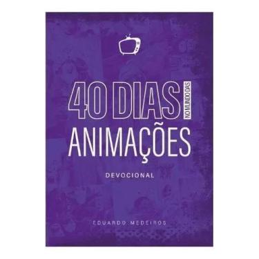 Imagem de 40 Dias no Mundo das Animações - Devocional - LION EDITORA, Sortido