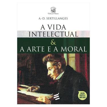 Imagem de A Vida Intelectual E A Arte E A Moral
