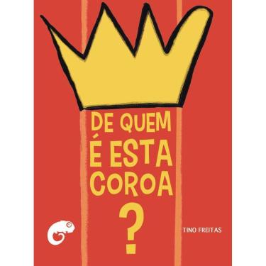 Imagem de De Quem É Esta Coroa?