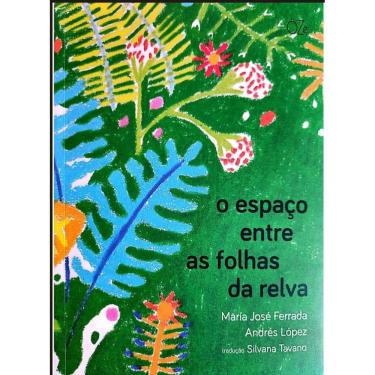 Imagem de O Espaço Entre As Folhas Da Relva