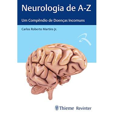 Imagem de Neurologia de A-Z: Um Compêndio de Doenças Incomuns