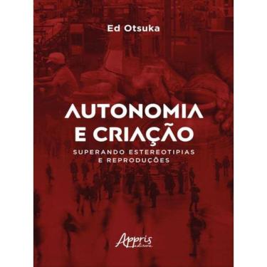 Imagem de Autonomia E Criação Superando Estereotipias E Reproduções