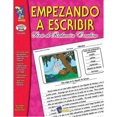 Imagem de Empezando A Escribir Seire de Redaccion Creativa Spanish Story Starters Grades 4-6