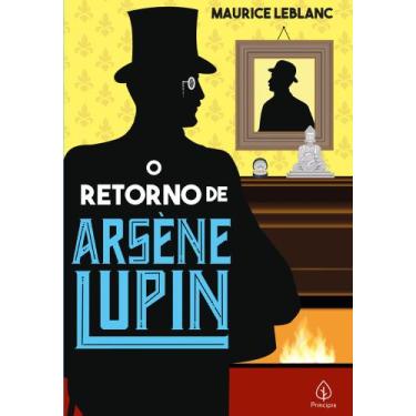 Imagem de Livro - O retorno de Arsène Lupin