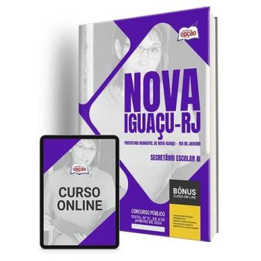 Imagem de Apostila Prefeitura de Nova Iguaçu - RJ 2024 - Secretário Escolar III