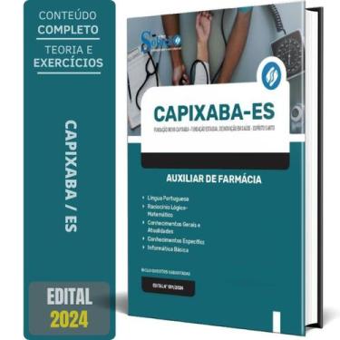 Imagem de Apostila Fundação Inova Capixaba Es 2024 - Auxiliar Farmácia - Editora