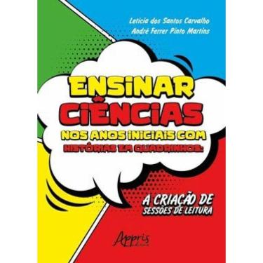 Imagem de Ensinar Ciências Nos Anos Iniciais Com Histórias Em Quadrinhos: A Criação De Sessões De Leitura
