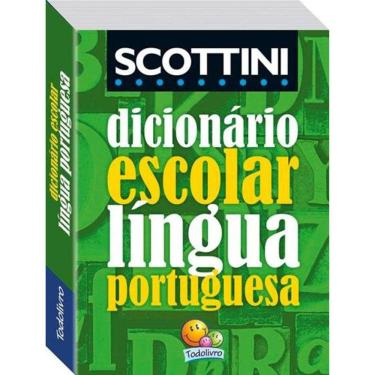 Imagem de Scottini Dicionário Escolar - Língua Portuguesa