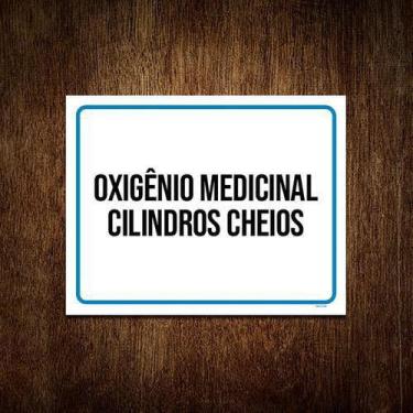 Imagem de Placa Oxigênio Medicinal Cilindros Cheios 18X23 10Un - Sinalizo.Com