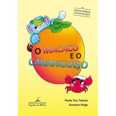 Imagem de O macaco e o caranguejo: Contos Antigos Japoneses