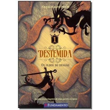 Imagem de Destemida 1 -  Olhos do Dragão, Os