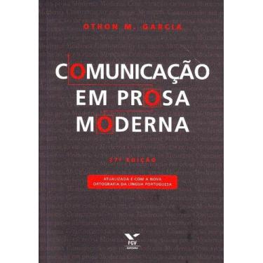 Imagem de Comunicacao em prosa moderna - EDITORA - FGV