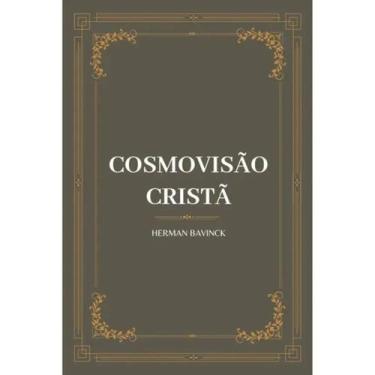 Imagem de Cosmovisão cristã  Capa Dura  Herman Bavinck