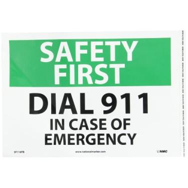 Imagem de NMC SF116PB OSHA Sign, Legend "Safety First - DIAL 913 cm CASE of Emergency", 35,5 cm de comprimento x 25,4 cm de altura, vinil sensível à pressão, preto/verde sobre branco