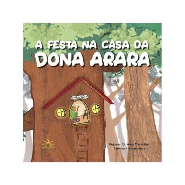Imagem de A Festa Na Casa Da Dona Arara