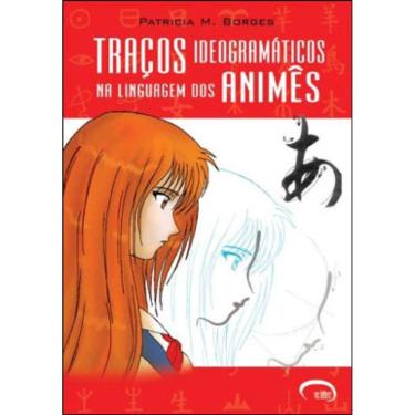 Imagem de Traços Ideogramaticos Na Linguagem Dos Animes