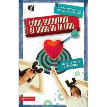 Imagem de Cómo encontrar el amor de tu vida - Espanhol