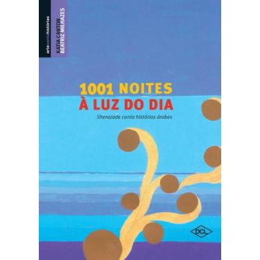 Imagem de Livro - 1001 noites à luz do dia