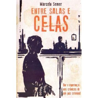 Imagem de Entre Salas e Celas