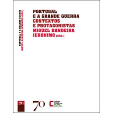 Imagem de Portugal e a grande guerra - EDICOES 70 - ALMEDINA, 3